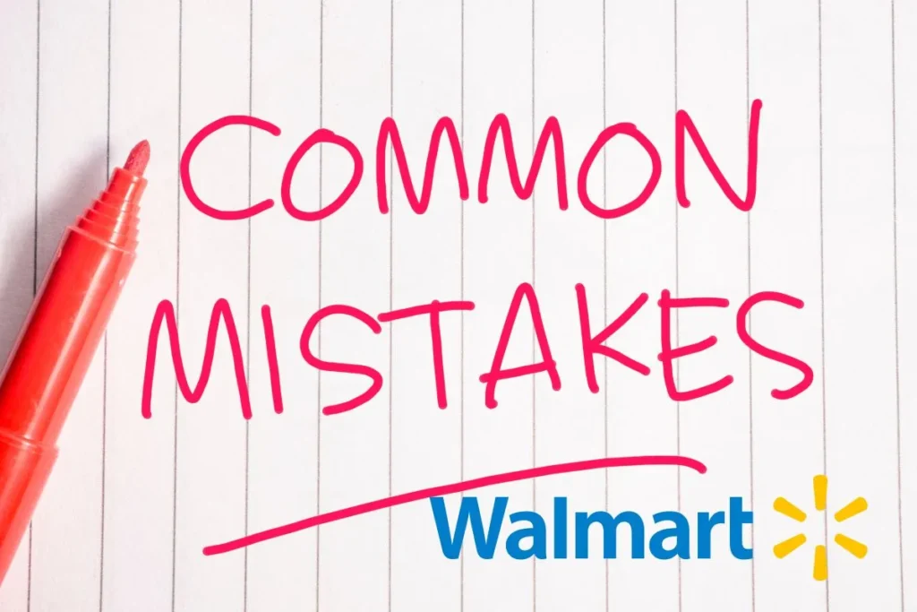 common mistakes walmart - Walmart seller mistakes